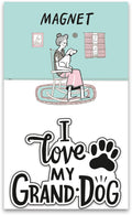 Magnet - I Love My Granddog